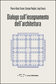 Dialogo sull'insegnamento dell'architettura - Librerie.coop