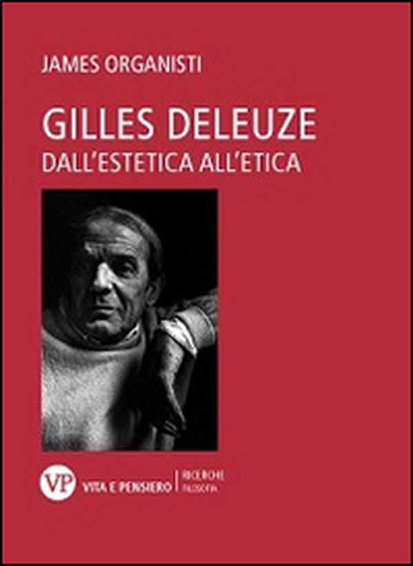 Gilles Deleuze. Dall'estetica all'etica - Librerie.coop Gilles Deleuze. Dall'estetica all'etica - Librerie.coop