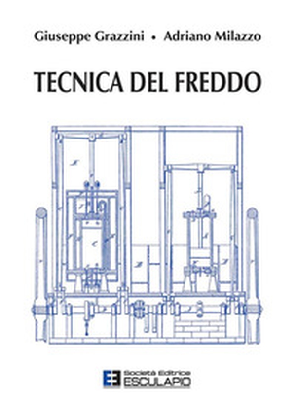 Tecnica del freddo - Librerie.coop Tecnica del freddo - Librerie.coop
