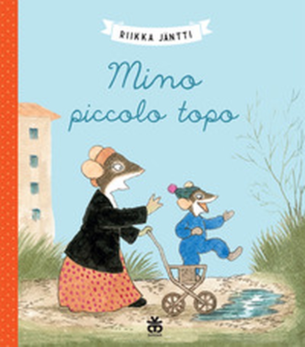 Mino piccolo topo - Librerie.coop Mino piccolo topo - Librerie.coop