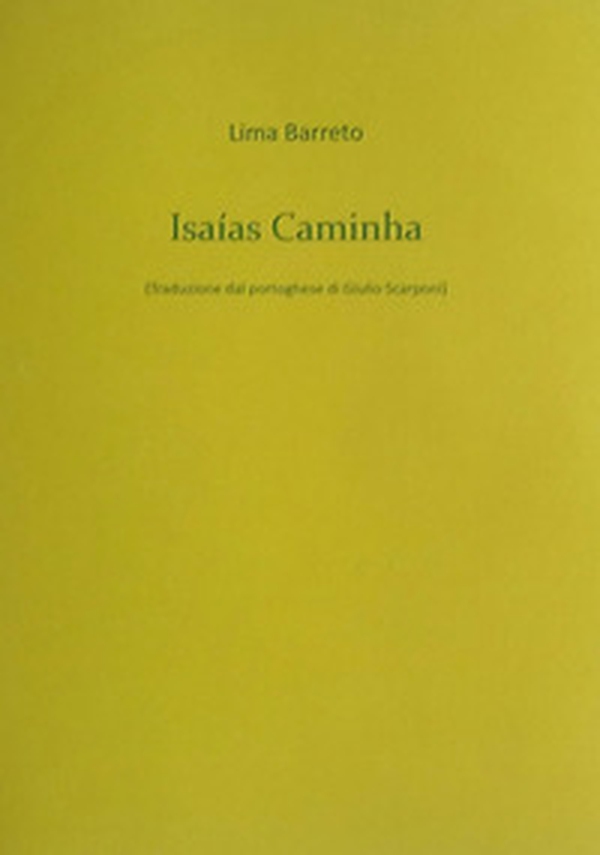 Isaías Caminha - Librerie.coop Isaías Caminha - Librerie.coop