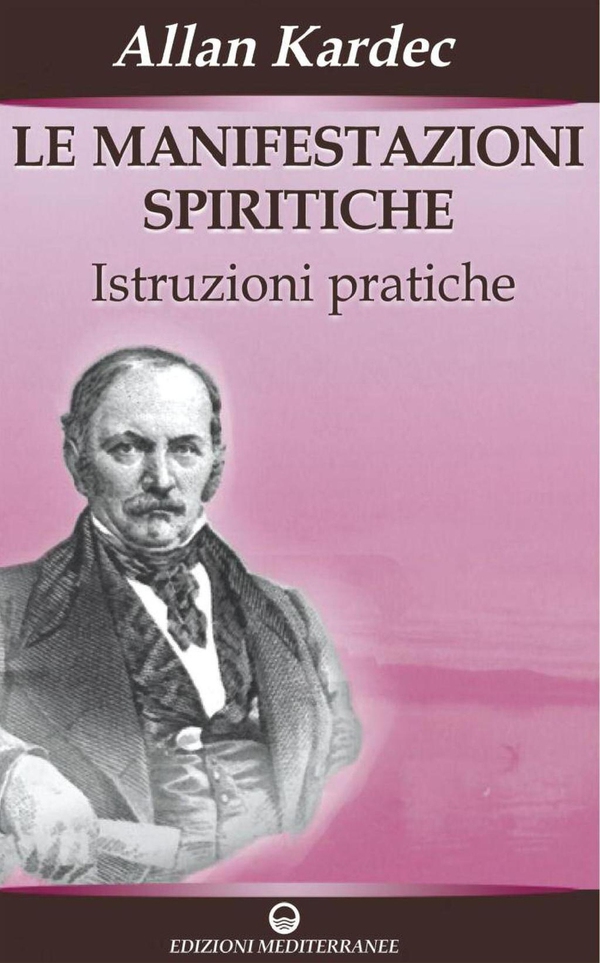 Le manifestazioni spiritiche - Librerie.coop Le manifestazioni spiritiche - Librerie.coop