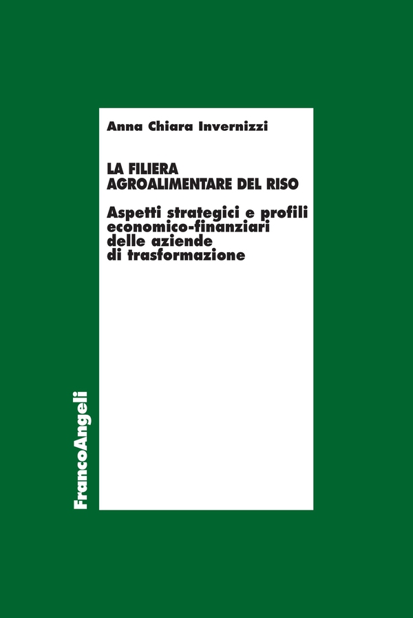 La filiera agroalimentare del riso - Librerie.coop La filiera agroalimentare del riso - Librerie.coop