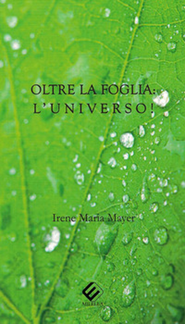 Oltre la foglia: l'universo! - Librerie.coop Oltre la foglia: l'universo! - Librerie.coop