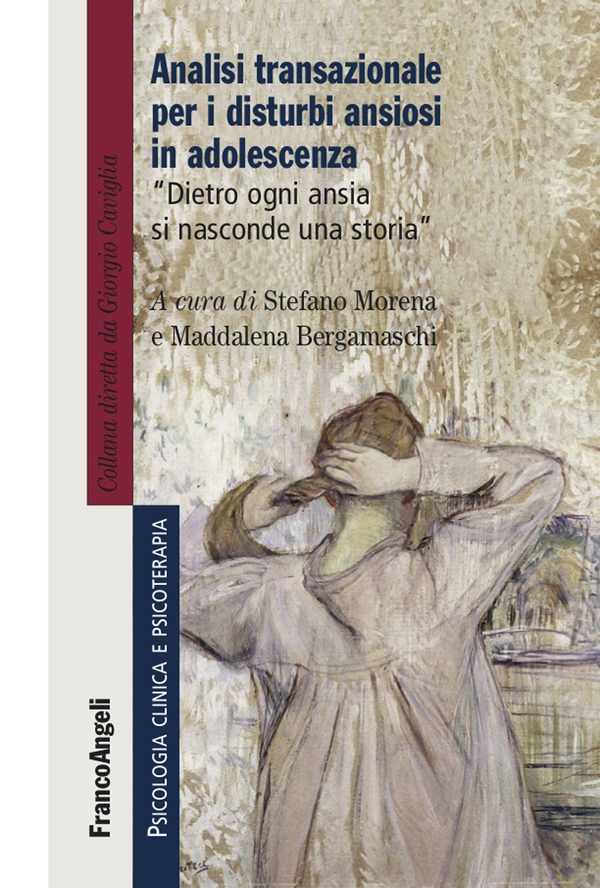 Analisi transazionale per i disturbi ansiosi in adolescenza - Librerie.coop Analisi transazionale per i disturbi ansiosi in adolescenza - Librerie.coop
