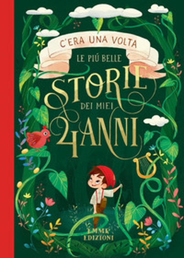 C'era una volta. Le più belle storie dei miei 4 anni - Librerie.coop C'era una volta. Le più belle storie dei miei 4 anni - Librerie.coop