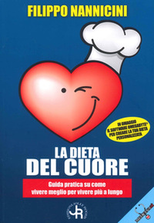 La dieta del cuore. Guida pratica su come vivere meglio per vivere più a lungo - Librerie.coop La dieta del cuore. Guida pratica su come vivere meglio per vivere più a lungo - Librerie.coop