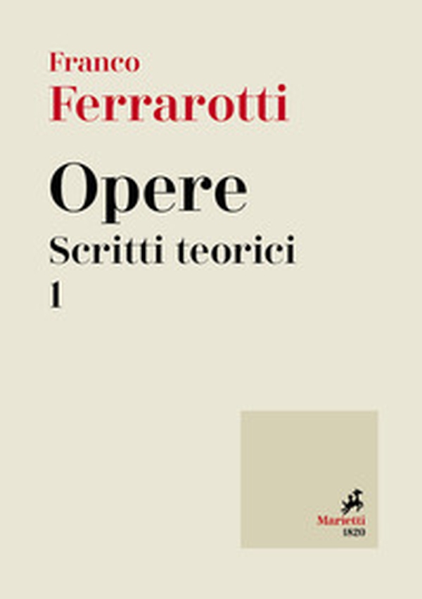 Opere. Scritti teorici - Vol. 1 - Librerie.coop Opere. Scritti teorici - Vol. 1 - Librerie.coop