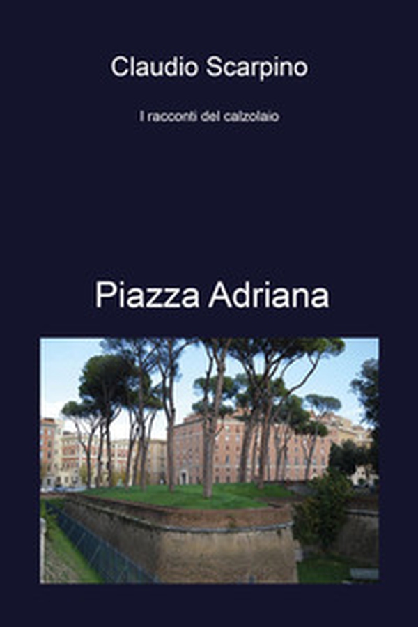 Piazza Adriana - Librerie.coop Piazza Adriana - Librerie.coop