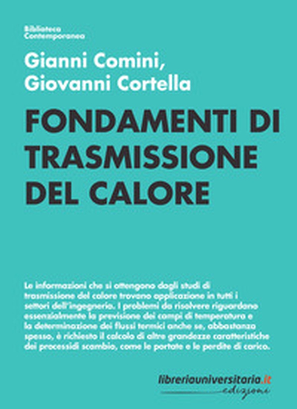 Fondamenti di trasmissione del calore - Librerie.coop Fondamenti di trasmissione del calore - Librerie.coop