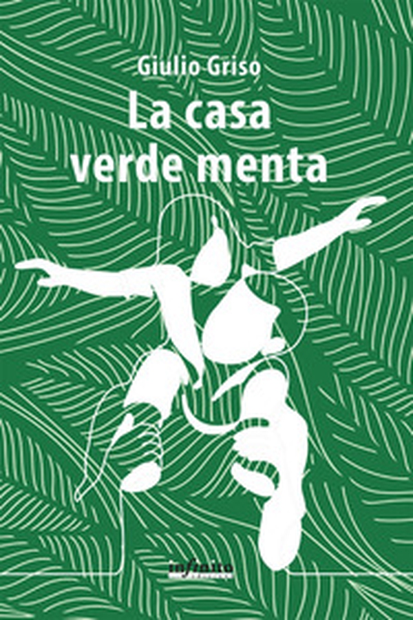La casa verde menta - Librerie.coop La casa verde menta - Librerie.coop