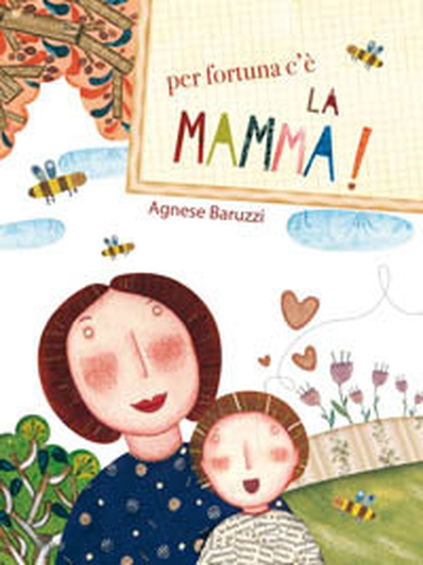 Per fortuna c'è la mamma - Librerie.coop Per fortuna c'è la mamma - Librerie.coop