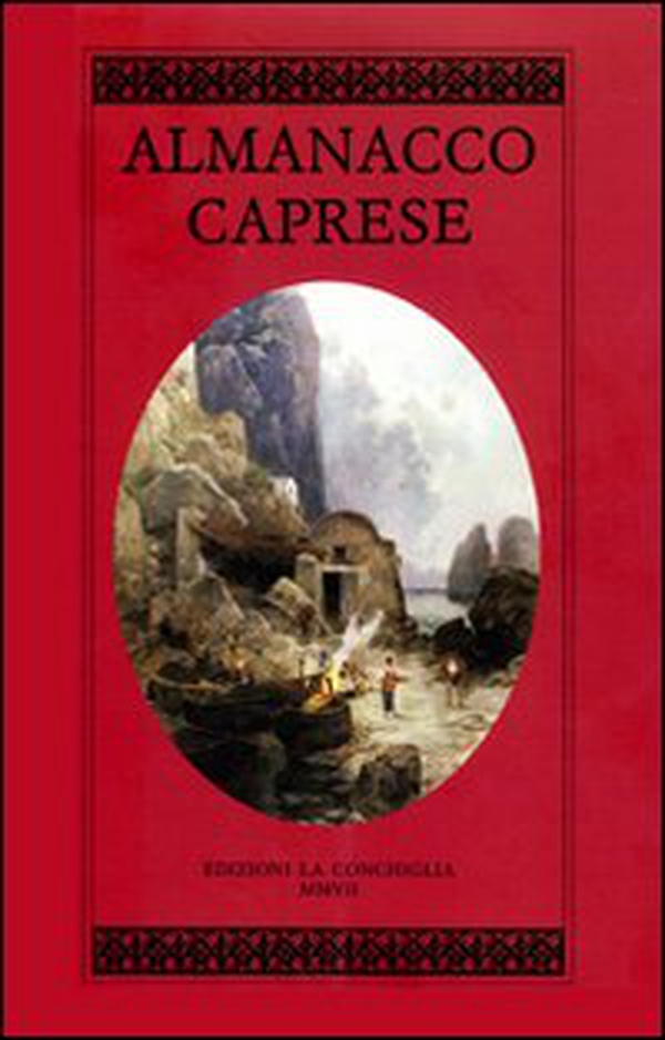 Almanacco caprese - Vol. 13 - Librerie.coop Almanacco caprese - Vol. 13 - Librerie.coop
