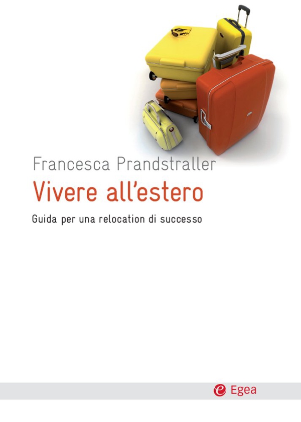 Vivere all'estero - Librerie.coop Vivere all'estero - Librerie.coop