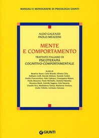Mente e comportamento. Trattato italiano di psicoterapia cognitivo-comportamentale - Librerie.coop