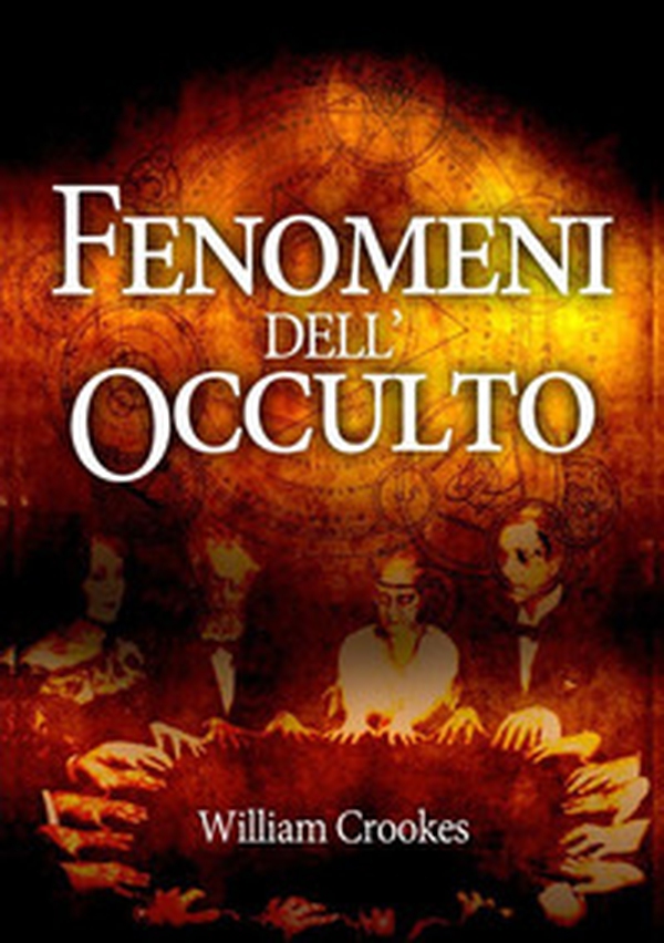 Fenomeni dell'occulto - Librerie.coop Fenomeni dell'occulto - Librerie.coop