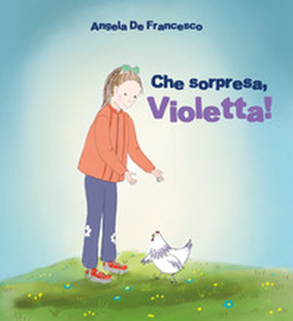 Che sorpresa, Violetta! - Librerie.coop Che sorpresa, Violetta! - Librerie.coop