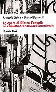 Le opere di Pietro Fenoglio nel clima dell'Art Nouveau internazionale - Librerie.coop