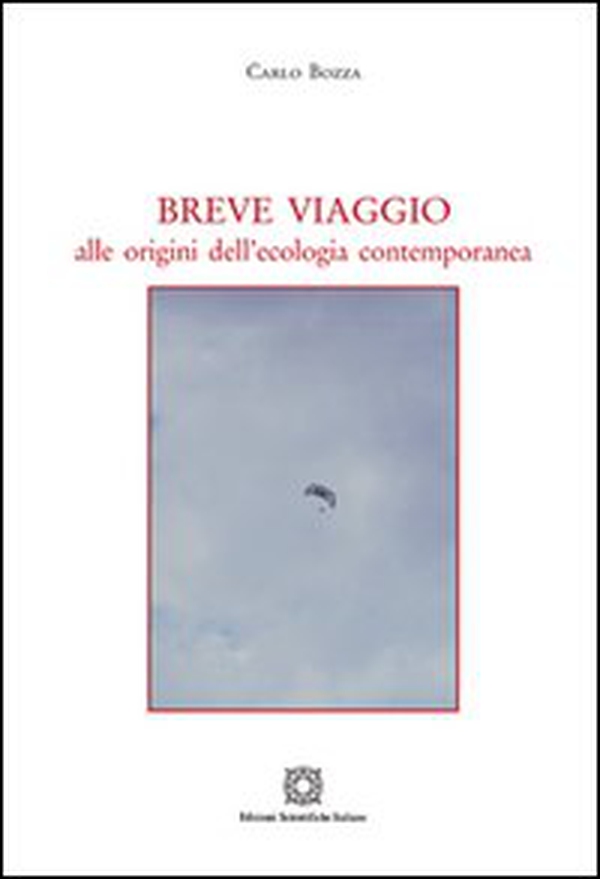 Breve viaggio alle origini dell'ecologia contemporanea - Librerie.coop Breve viaggio alle origini dell'ecologia contemporanea - Librerie.coop