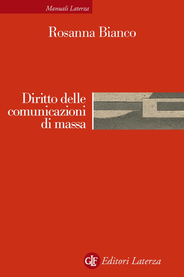 Diritto delle comunicazioni di massa - Librerie.coop Diritto delle comunicazioni di massa - Librerie.coop