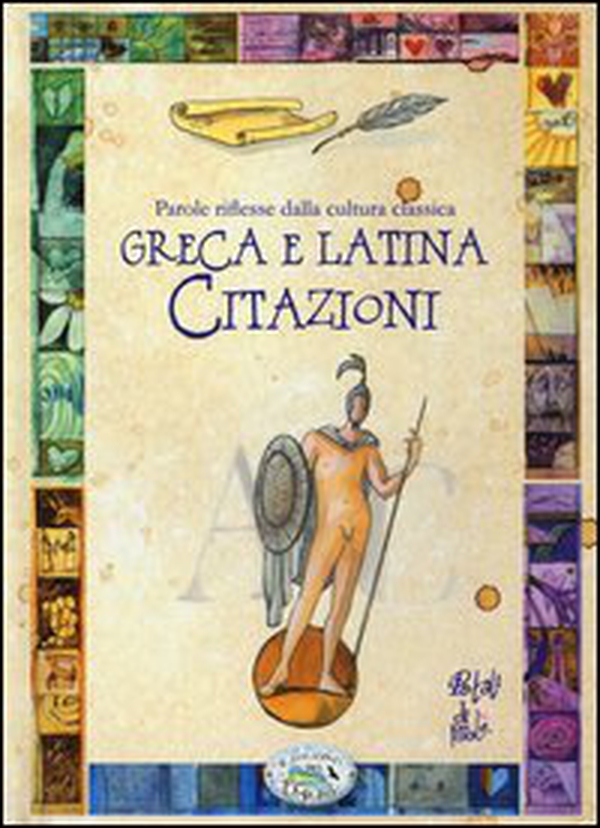 Parole riflesse della cultura classica greca e latina. Citazioni - Librerie.coop Parole riflesse della cultura classica greca e latina. Citazioni - Librerie.coop