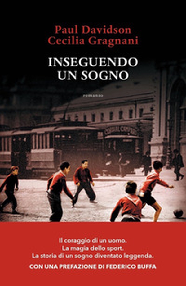Inseguendo un sogno - Librerie.coop Inseguendo un sogno - Librerie.coop