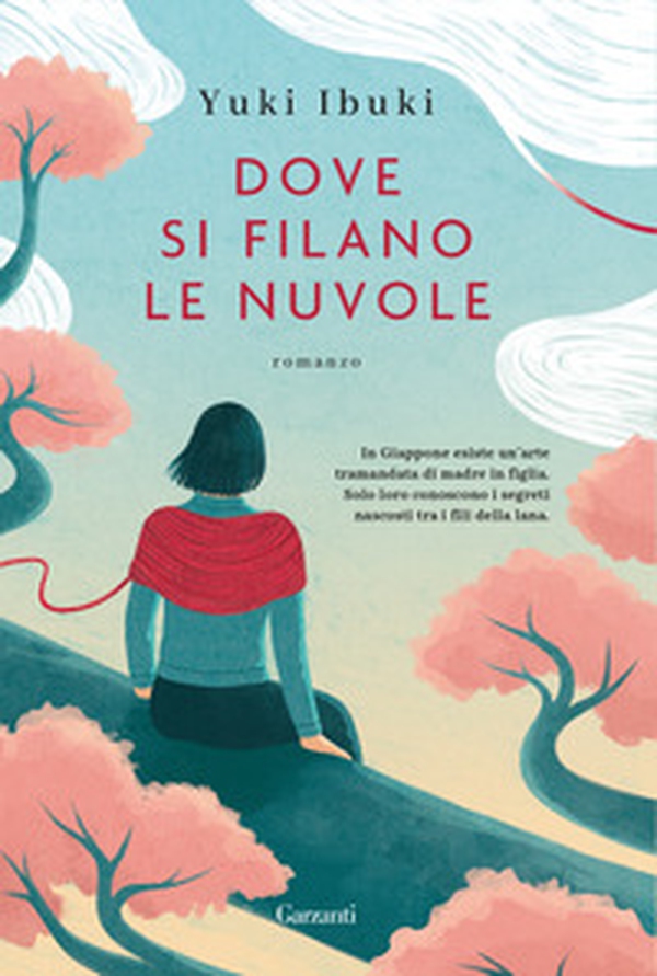 Dove si filano le nuvole - Librerie.coop Dove si filano le nuvole - Librerie.coop