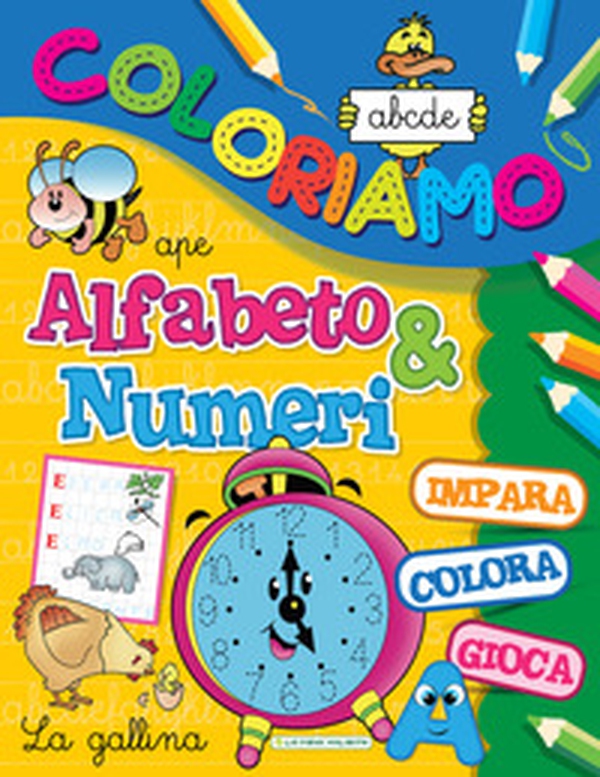 Alfabeto e numeri. Coloriamo - Librerie.coop Alfabeto e numeri. Coloriamo - Librerie.coop