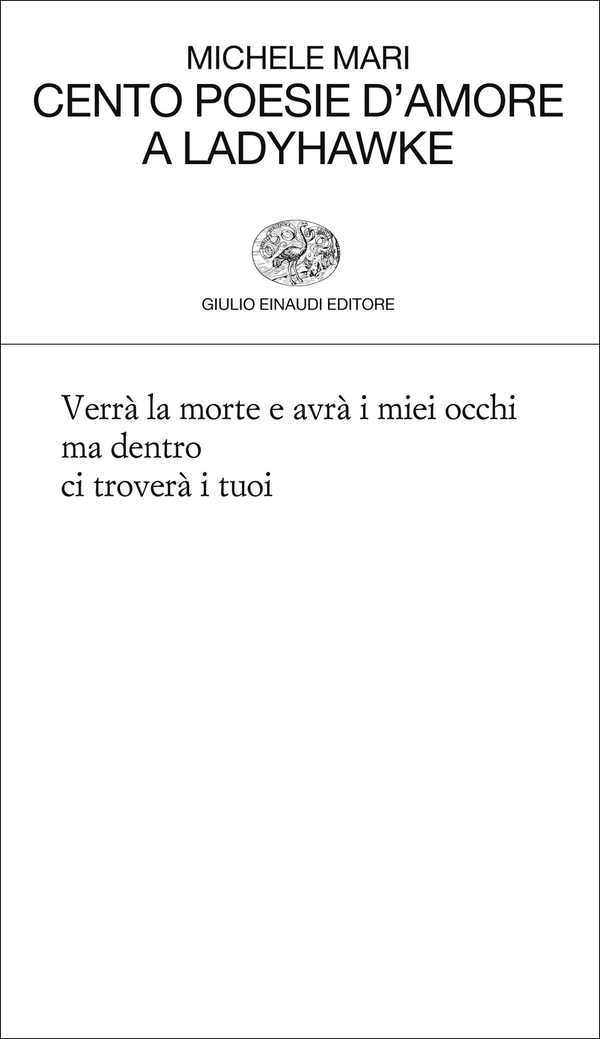 Cento poesie d'amore a Ladyhawke - Librerie.coop Cento poesie d'amore a Ladyhawke - Librerie.coop
