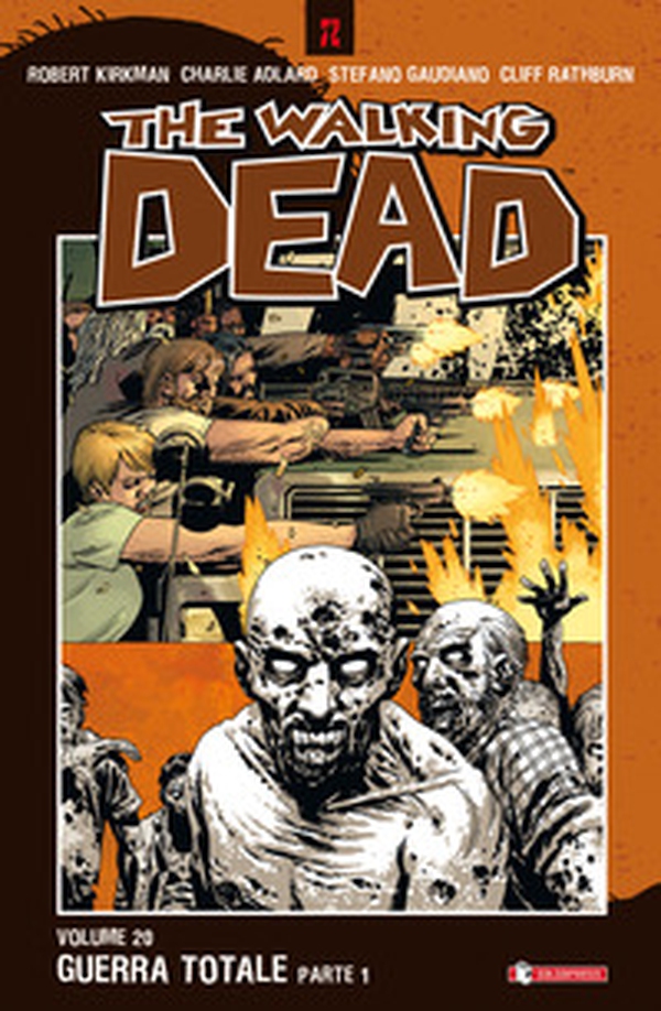 Guerra totale. The walking dead. Parte prima - Librerie.coop Guerra totale. The walking dead. Parte prima - Librerie.coop
