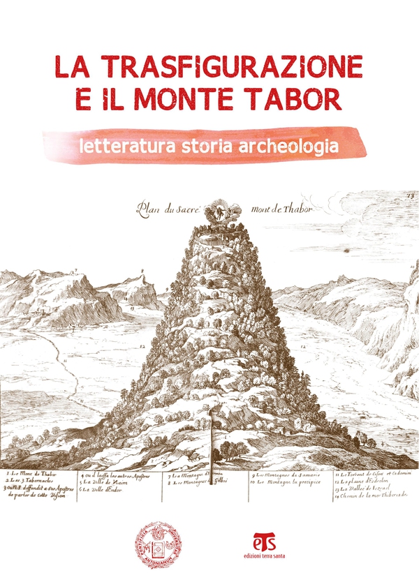 La Trasfigurazione e il Monte Tabor - Librerie.coop La Trasfigurazione e il Monte Tabor - Librerie.coop