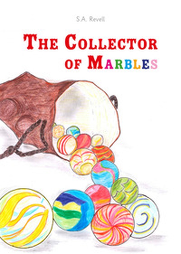 The collector of marbles - Librerie.coop The collector of marbles - Librerie.coop
