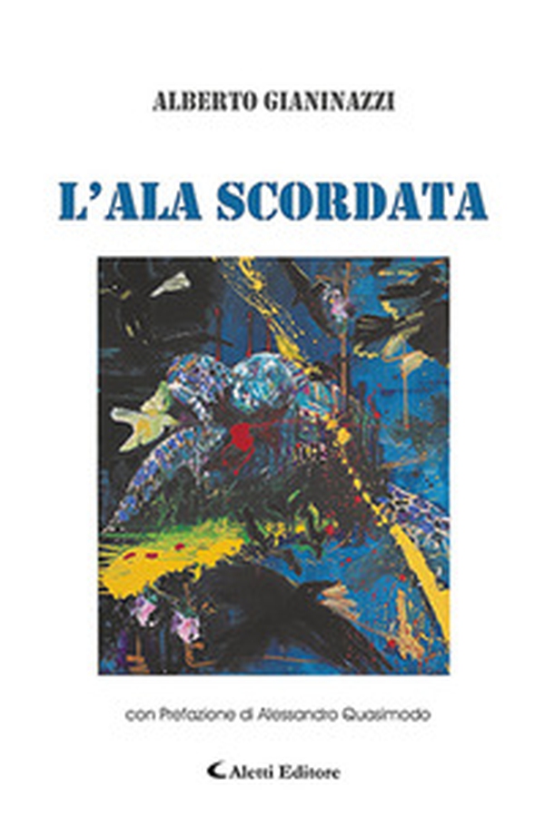 L'ala scordata - Librerie.coop L'ala scordata - Librerie.coop