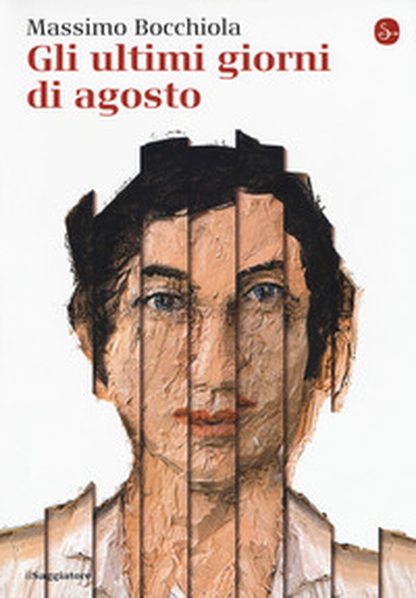 Gli ultimi giorni di agosto - Librerie.coop Gli ultimi giorni di agosto - Librerie.coop