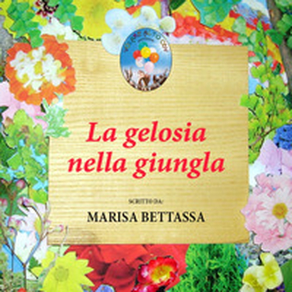 La gelosia nella giungla - Librerie.coop La gelosia nella giungla - Librerie.coop