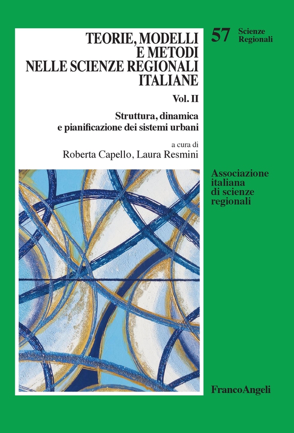 Teorie, modelli e metodi nelle scienze regionali italiane - Librerie.coop Teorie, modelli e metodi nelle scienze regionali italiane - Librerie.coop