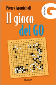 Il gioco del Go - Librerie.coop