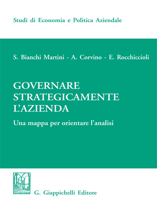 Governare strategicamente l'azienda - Librerie.coop Governare strategicamente l'azienda - Librerie.coop