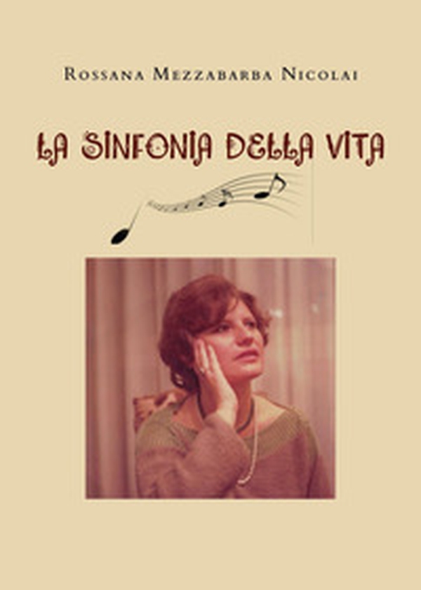 La sinfonia della vita - Librerie.coop La sinfonia della vita - Librerie.coop
