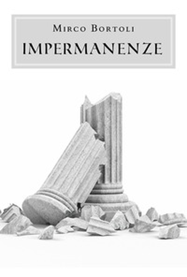 Impermanenze - Librerie.coop Impermanenze - Librerie.coop