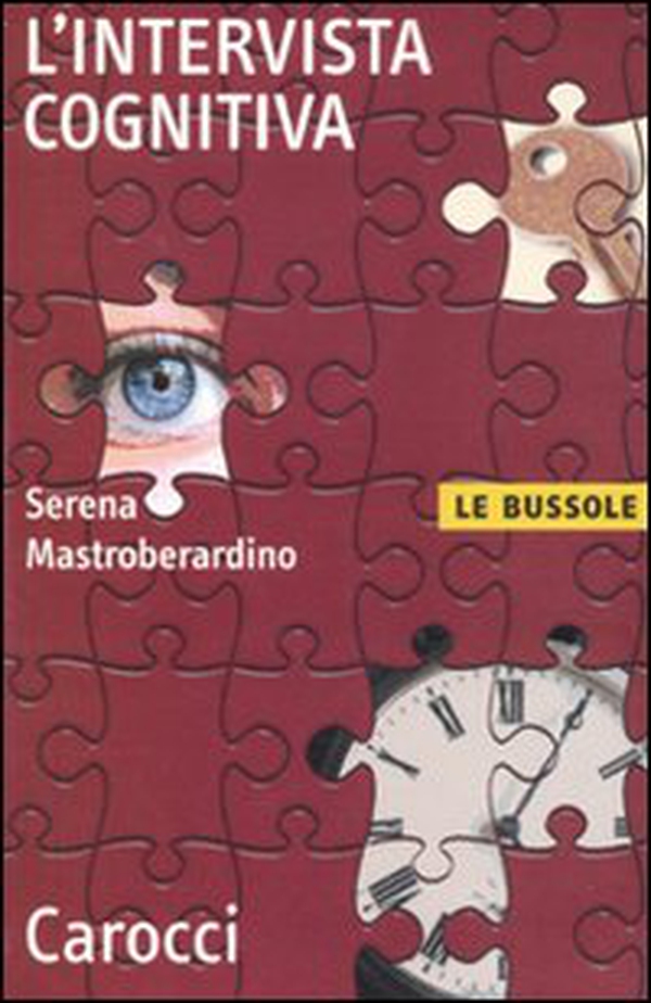 L'intervista cognitiva - Librerie.coop L'intervista cognitiva - Librerie.coop