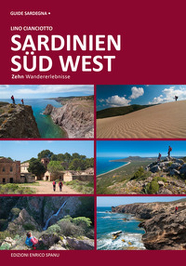 Sardegna sud ovest. Dieci esperienze escursionistiche a piedi. Ediz. tedesca - Librerie.coop Sardegna sud ovest. Dieci esperienze escursionistiche a piedi. Ediz. tedesca - Librerie.coop