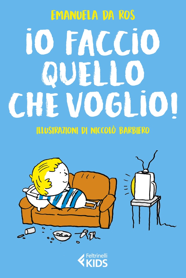 Io faccio quello che voglio! - Librerie.coop Io faccio quello che voglio! - Librerie.coop