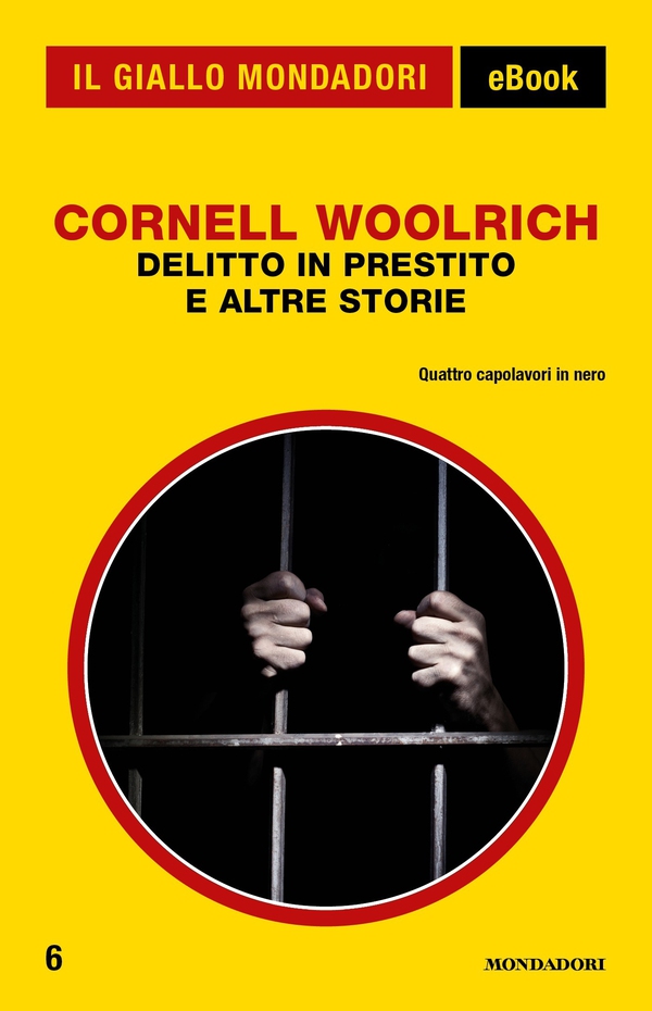 Delitto in prestito e altre storie (Il Giallo Mondadori) - Librerie.coop Delitto in prestito e altre storie (Il Giallo Mondadori) - Librerie.coop