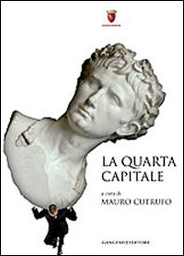 La quarta capitale. Roma di ieri, oggi e domani - Librerie.coop La quarta capitale. Roma di ieri, oggi e domani - Librerie.coop