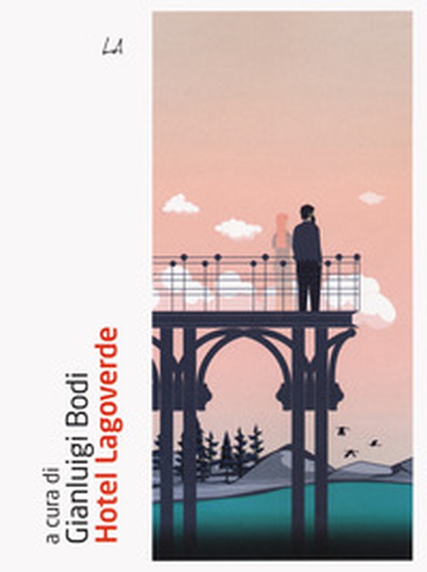 Hotel Lagoverde - Librerie.coop Hotel Lagoverde - Librerie.coop