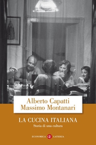 La cucina italiana. Storia di una cultura - Librerie.coop