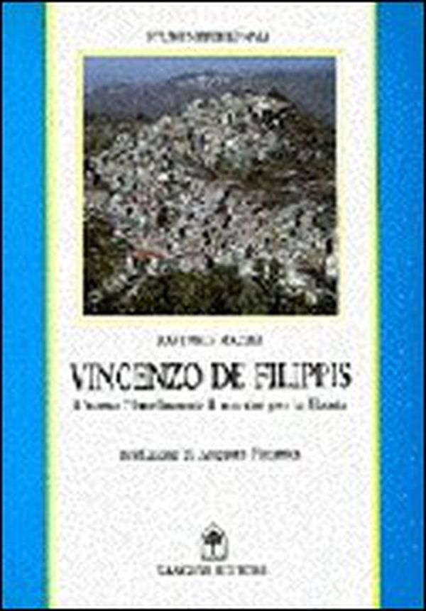 Vincenzo De Filippis. L'uomo, l'intellettuale, il martire per la libertà - Librerie.coop Vincenzo De Filippis. L'uomo, l'intellettuale, il martire per la libertà - Librerie.coop