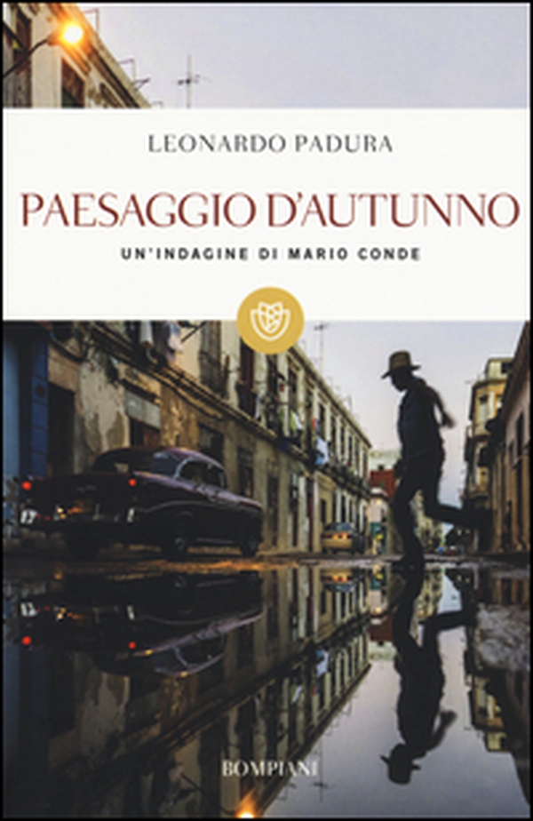 Paesaggio d'autunno. Un'indagine di Mario Conde - Librerie.coop Paesaggio d'autunno. Un'indagine di Mario Conde - Librerie.coop