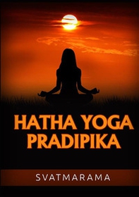 Hatha yoga pradipika. Ediz. francese - Librerie.coop